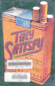 Cover of: They Satisfy by Robert Sobel
