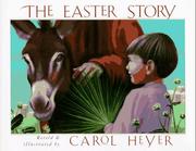 Cover of: The Easter story by Carol Heyer
