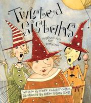 Cover of: Twisted Sistahs: The True Story of the First Halloween...honest!