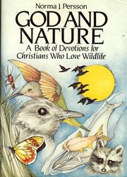Cover of: God and nature: a book of devotions for Christians who love wildlife