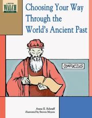 Cover of: Choosing Your Way Through the World's Ancient Past