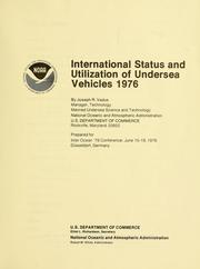 Cover of: International status and utilization of undersea vehicles, 1976