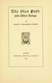 Cover of: The glen path by Samuel Theodore Kidder