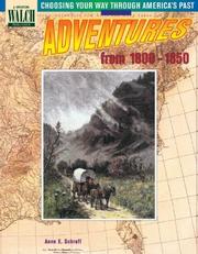 Cover of: Adventures from 1800-1850 (Choosing Your Way Through America