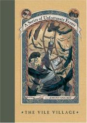 Cover of: The Vile Village (A Series of Unfortunate Events #7) by Lemony Snicket