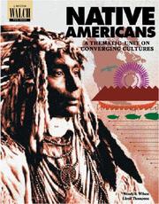 Cover of: Native Americans by Wendy S. Wilson, Lloyd M. Thompson