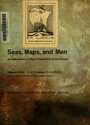 Cover of: Seas, maps, and men: an atlas-history of man's exploration of the oceans.