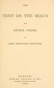 Cover of: The tent on the beach and other poems. by John Greenleaf Whittier
