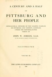 Cover of: A century and a half of Pittsburg and her people by John Newton Boucher