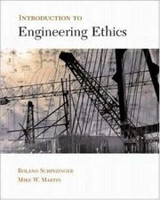 Cover of: Introduction to Engineering Ethics by Roland Schinzinger, Mike Martin