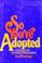 Cover of: So You're Adopted