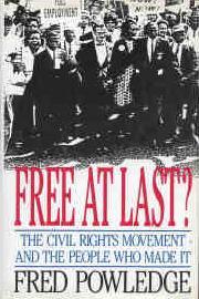 Cover of: Free at Last? by Fred Powledge