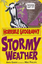 Stormy Weather (Horrible Geography) by Anita Ganeri, Mike Phillips
