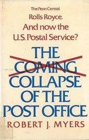 Cover of: The Coming Collapse of the Post Office