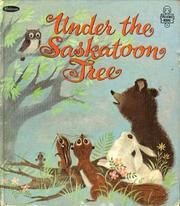 Cover of: Under the Saskatoon Tree | Solveig Paulson Russell