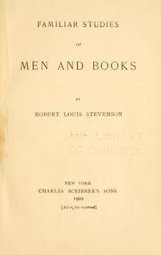 Cover of: Familiar studies of men and books by Robert Louis Stevenson