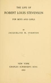 Cover of: The life of Robert Louis Stevenson for boys and girls