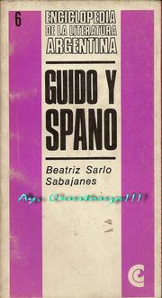 Carlos Guido y Spano by Beatriz Sarlo
