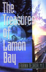Cover of: The treasures of Lamon Bay | Frank C. Tejada