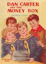 Cover of: Dan Carter and the Money Box by Mildred Augustine Wirt Benson