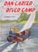 Cover of: Dan Carter and the River Camp