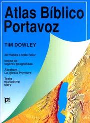 Cover of: Atlas biblico Portavoz by Tim Dowley