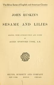 Cover of: John Ruskin's Sesame and lilies