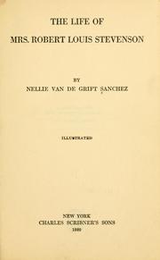 Cover of: The life of Mrs. Robert Louis Stevenson by Nellie Van de Grift Sanchez