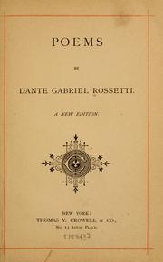 Cover of: Poems by Dante Gabriel Rossetti, Dante Gabriel Rossetti