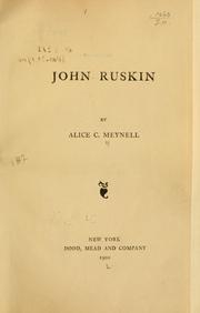 Cover of: John Ruskin by Alice Christiana Thompson Meynell
