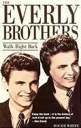 Cover of: The Everly Brothers: Walk right back