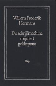 Cover of: De schrijfmachine mijmert gekkepraat