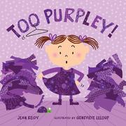 Cover of: Too purpley!