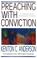 Cover of: Preaching with Conviction
