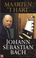 Cover of: Johann Sebastian Bach by Maarten 't Hart