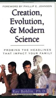 Cover of: Creation, Evolution, and Modern Science by 
