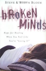 Cover of: Broken minds by Steve Bloem