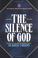 Cover of: Silence of God, The