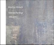 Cover of: Marilyn Kirsch Selected Paintings 2000-2009 by Marilyn Kirsch, Marilyn Kirsch