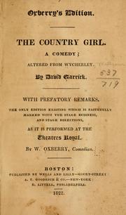 Cover of: The country girl.: A comedy; altered from Wycherley.