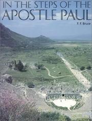 Cover of: In the steps of the Apostle Paul by Bruce, F. F.