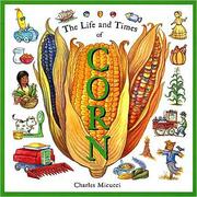 Cover of: The life and times of corn
