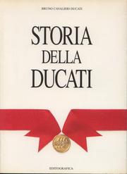 Storia della Ducati by Bruno Cavalieri Ducati