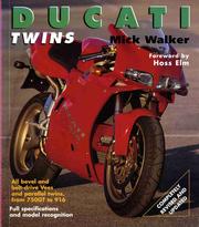 Cover of: Ducati twins: all bevel and belt drive V-twins plus parallel twins - 1970 onwards