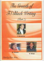 Cover of: The Growth of Free State Black Writing (Part 7)