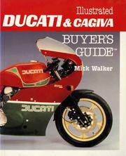 Illustrated Ducati and Cagiva Buyer's Guide by Mick Walker