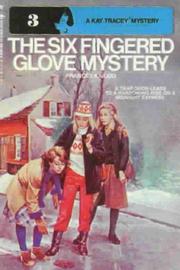 Cover of: Th Six Fingered Glove Mystery