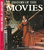 Cover of: History of the Movies by Edward F. Dolan, Edward F. Dolan