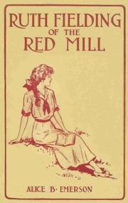 Cover of: Ruth Fielding of the Red Mill: or, Jasper Parloe's Secret