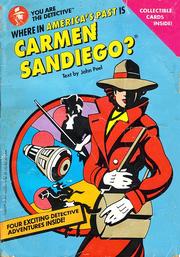 Cover of: Where in America's past is Carmen Sandiego? by John Peel
